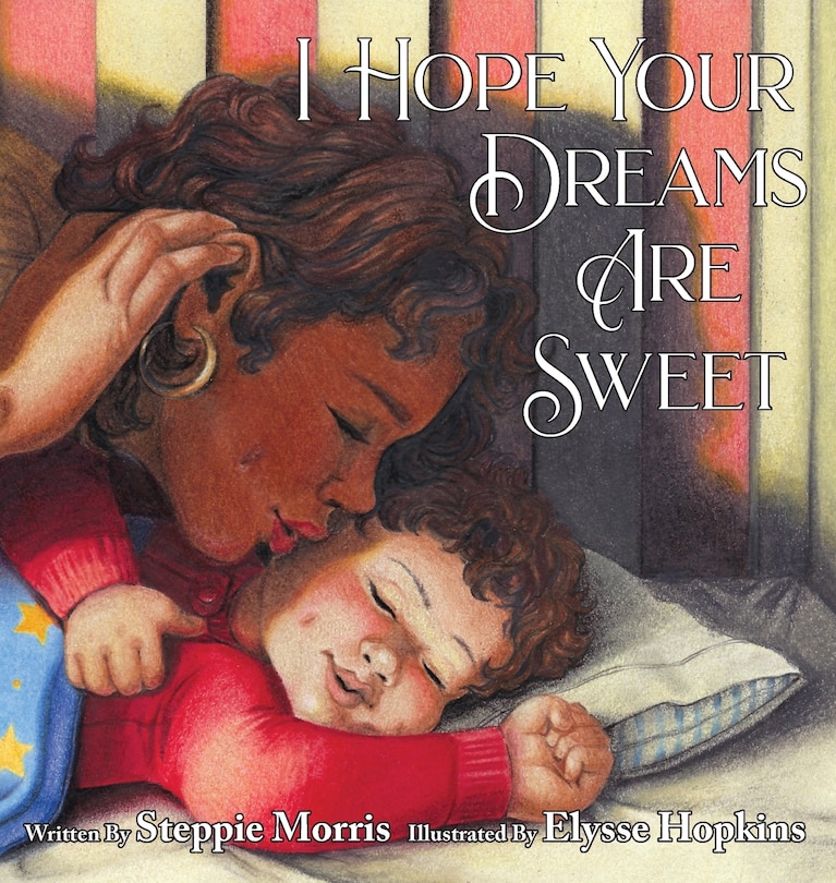 Front cover_I Hope Your Dreams Are Sweet