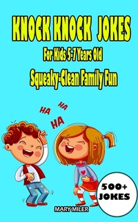 Couverture_Knock Knock Jokes For Kids 5-7 Years Old