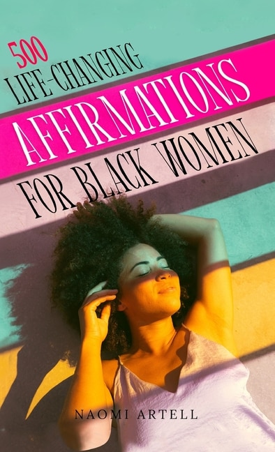 Front cover_500 Life-Changing Affirmations for Black Women
