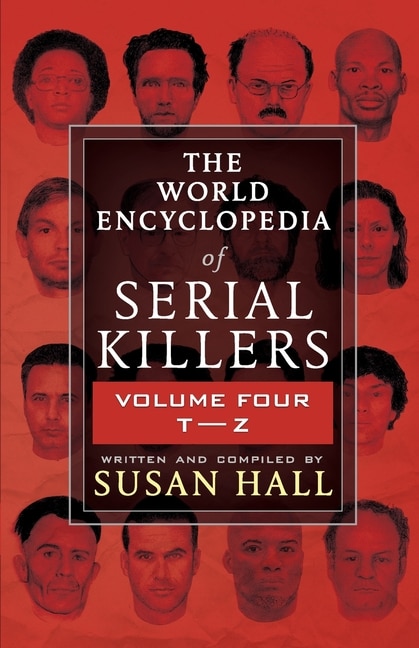 Front cover_The World Encyclopedia Of Serial Killers
