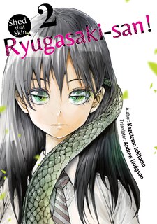 Front cover_Shed That Skin, Ryugasaki-san! Vol. 2