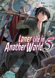 Couverture_Loner Life In Another World Vol. 5 (manga)