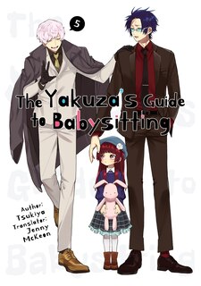 Front cover_The Yakuza's Guide to Babysitting Vol. 5