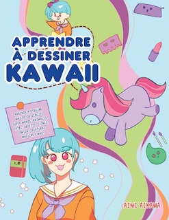 Front cover_Apprendre à dessiner Kawaii
