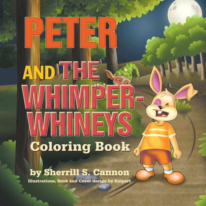 Front cover_Peter and the Whimper Whineys Coloring Book