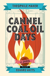Couverture_Cannel Coal Oil Days
