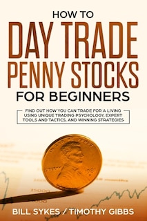 Couverture_How to Day Trade Penny Stocks for Beginners