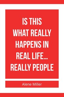 Couverture_Is This What Really Happens In Real Life...really People