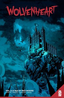 Front cover_Wolvenheart Vol. 2: A Tale Of Two Wolves