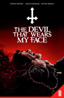 Front cover_The Devil That Wears My Face