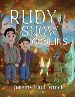 Front cover_Rudy and the Snow Goblins
