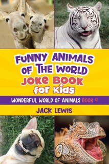 Couverture_Funny Animals of the World Joke Book for Kids