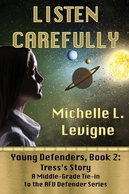 Front cover_Listen Carefully. Young Defenders Book 2