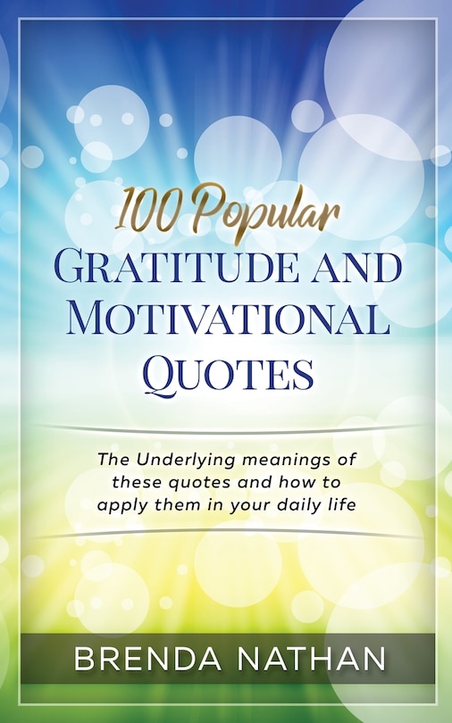 Front cover_100 Popular Gratitude and Motivational Quotes