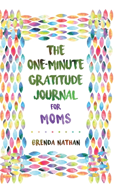 Front cover_The One-Minute Gratitude Journal for Moms