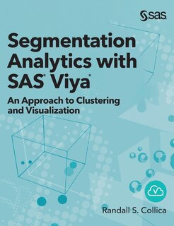 Front cover_Segmentation Analytics with SAS Viya