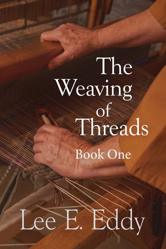Front cover_The Weaving of Threads, Book One