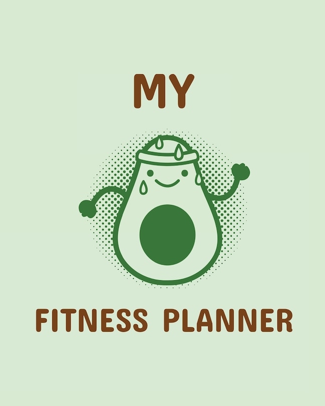 My Fitness Planner: Workout Journal For Women Gym Companion Fitness ActivityTracker Meal Plans Undated Month by Month Snapshot