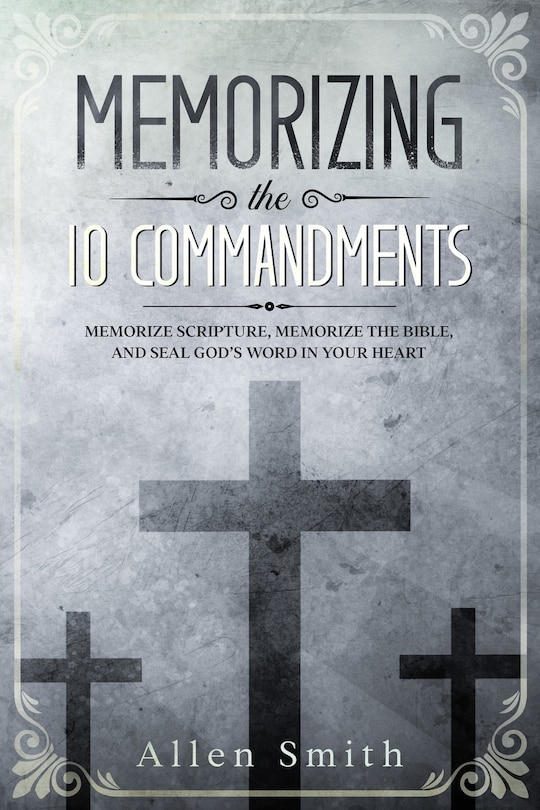 Couverture_Memorizing the 10 Commandments