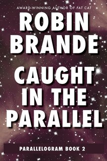 Front cover_Caught in the Parallel (Parallelogram Quartet, Book 2)