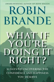 Couverture_What If You're Doing It Right?