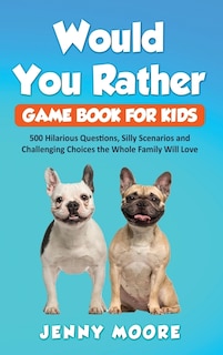 Couverture_Would You Rather Game Book for Kids