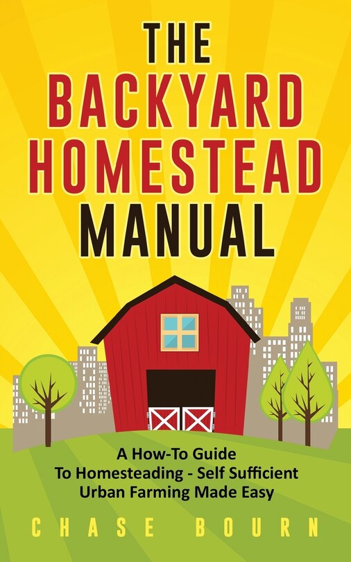 Couverture_The Backyard Homestead Manual