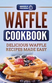 Front cover_Waffle Cookbook