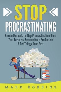 Front cover_Stop Procrastinating