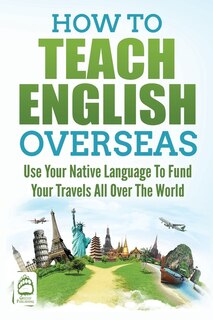 Couverture_How to Teach English Overseas