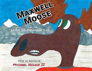 Front cover_Maxwell Moose
