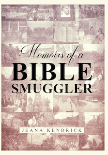 Couverture_Memoirs of a Bible Smuggler