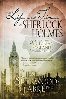 Front cover_The Life and Times of Sherlock Holmes, Volume 4