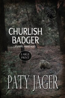 Front cover_Churlish Badger Large Print