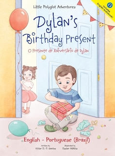 Front cover_Dylan's Birthday Present/O Presente de Aniversário de Dylan