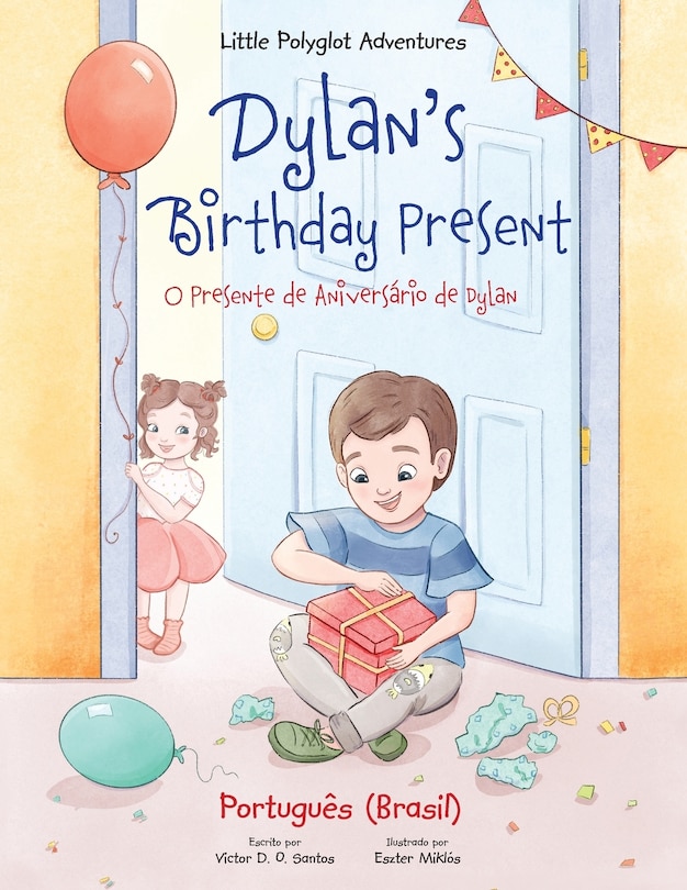 Front cover_Dylan's Birthday Present/O Presente de Anivers&aacute;rio de Dylan