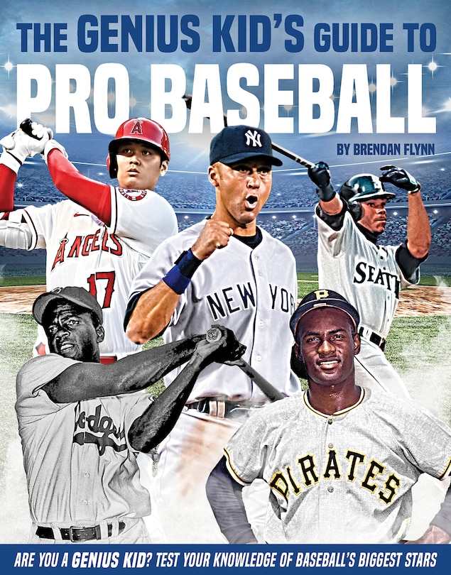 Front cover_The Genius Kid's Guide to Pro Baseball