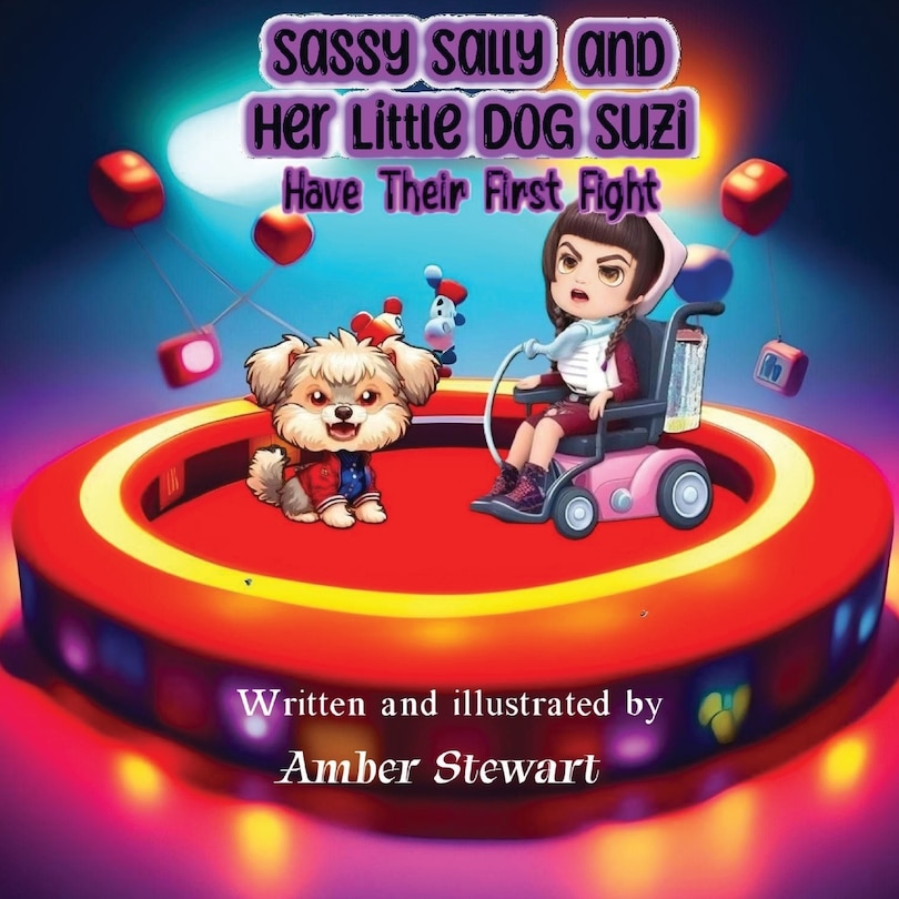 Front cover_Sassy Sally and Her Little Dog Suzi Have Their First Fight