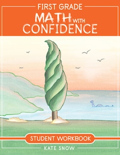 Front cover_First Grade Math With Confidence Student Workbook