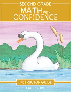 Front cover_Second Grade Math With Confidence Instructor Guide