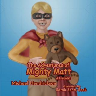 Couverture_The Adventures of Mighty Matt & Hedidit