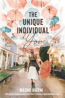 Front cover_The Unique Individual You