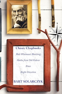 Couverture_Classic Chapbooks By Bart Solarczyk
