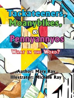 Couverture_Tackateeners, Moanybikes, & Pennyannyos