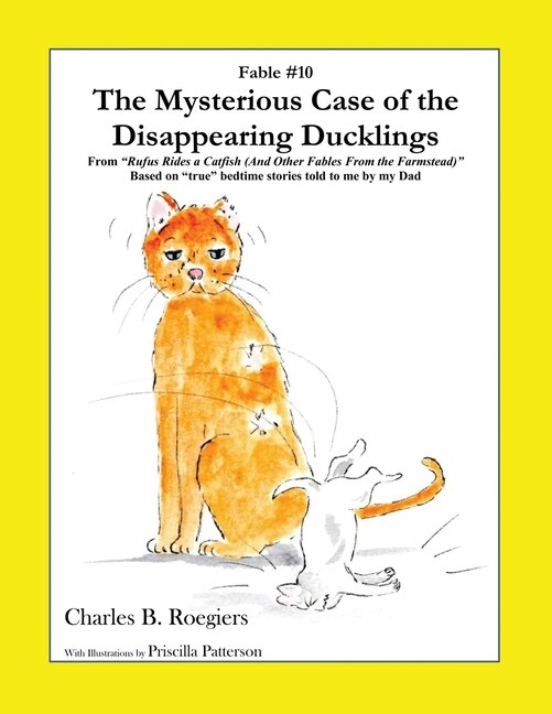 Front cover_The Mysterious Case of the Disappearing Ducklings [Fable 10]