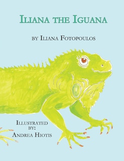 Couverture_Iliana the Iguana