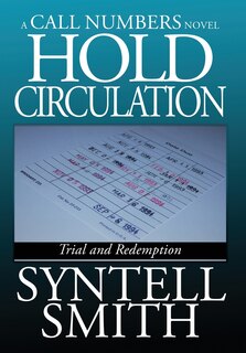 Front cover_Hold Circulation - A Call Numbers Novel