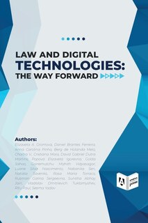 Front cover_Law and Digital Technologies - The Way Forward