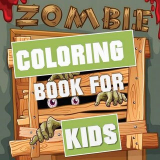 Front cover_Zombie Coloring Book for Kids