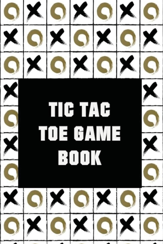 Front cover_Tic-Tac-Toe Game Book (1000 Games)